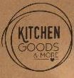 KITCHENGOODS&MORE